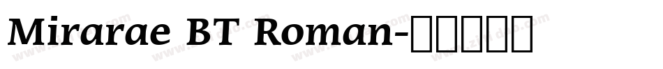 Mirarae BT Roman字体转换